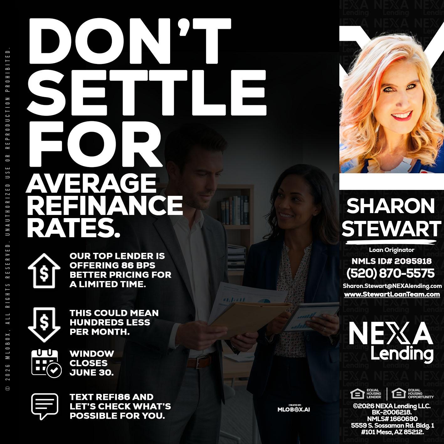 dont settle - Sharon Stewart -Mortgage Loan Originator