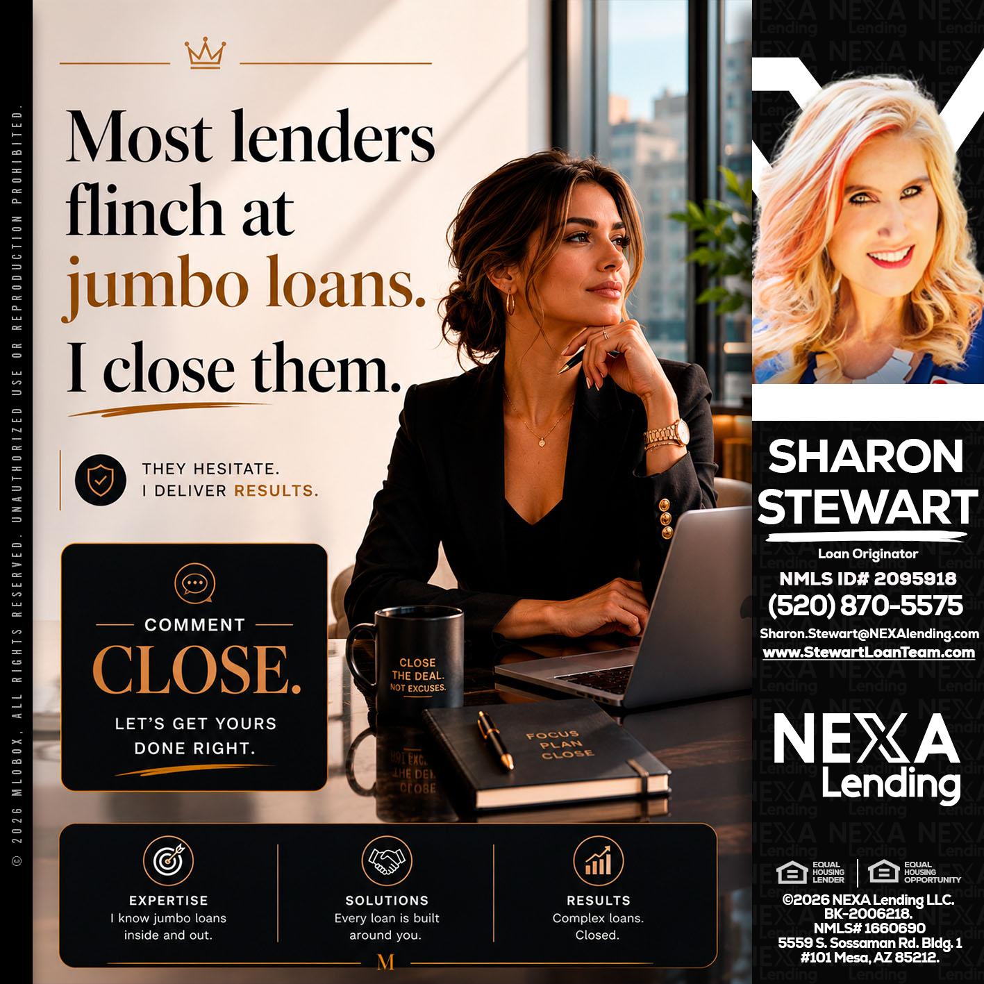 most lenders - Sharon Stewart -Mortgage Loan Originator