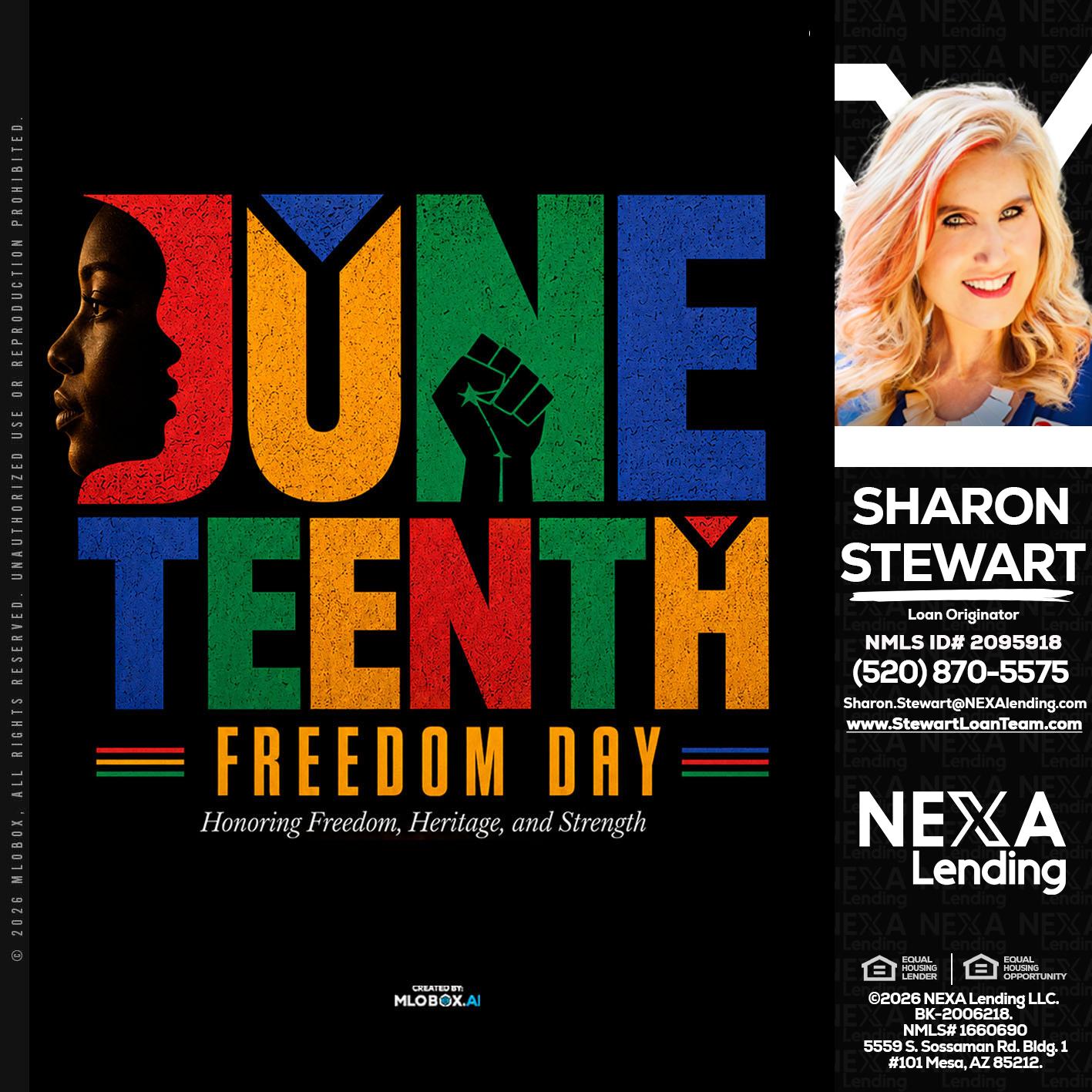 Juneteenth - Sharon Stewart -Mortgage Loan Originator