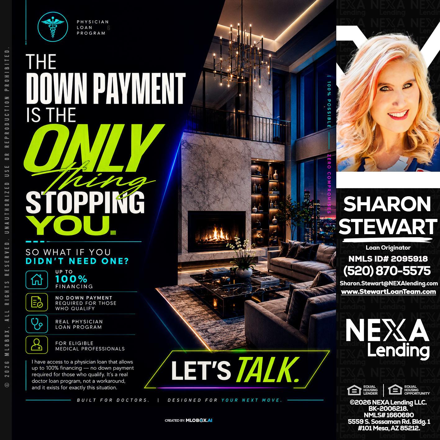 THE DOWN PAYMENT - Sharon Stewart -Mortgage Loan Originator