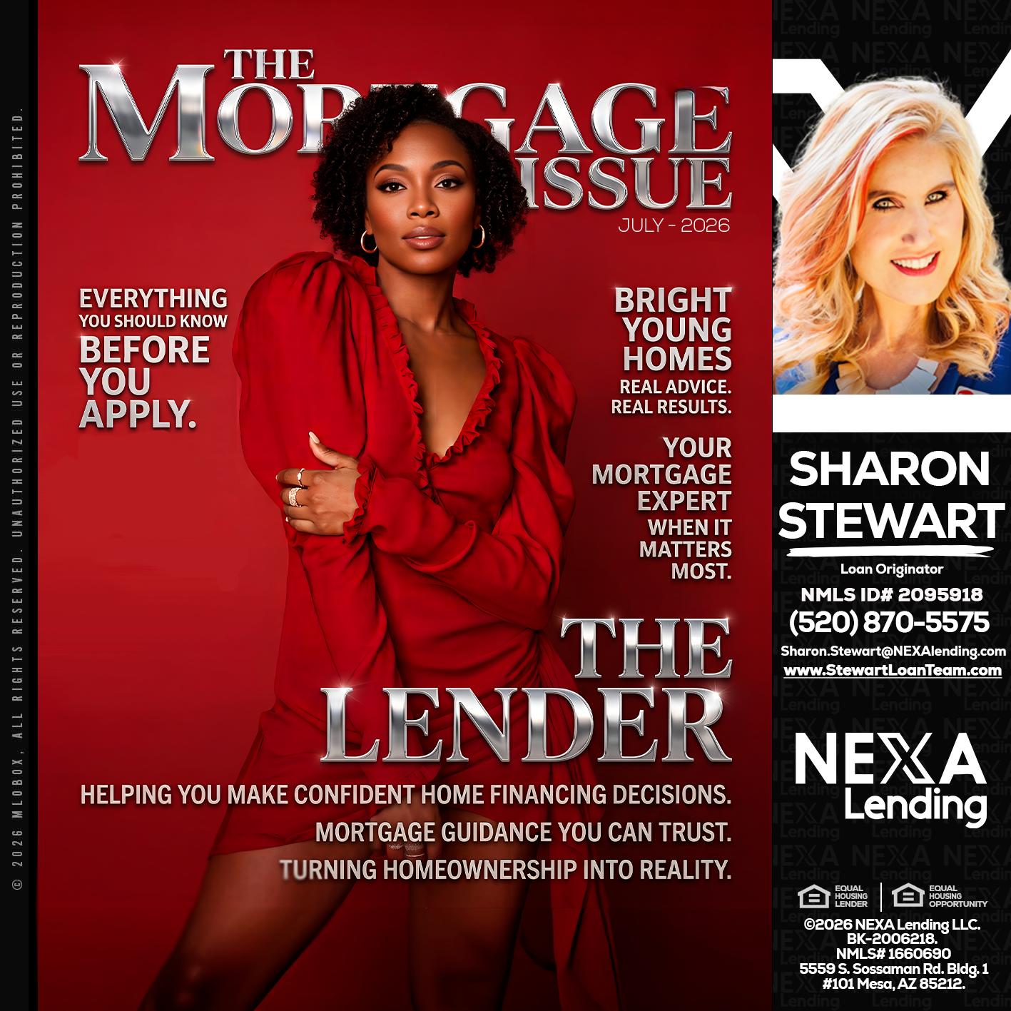 THE MORTGAGE ISSUE JULY - Sharon Stewart -Mortgage Loan Originator
