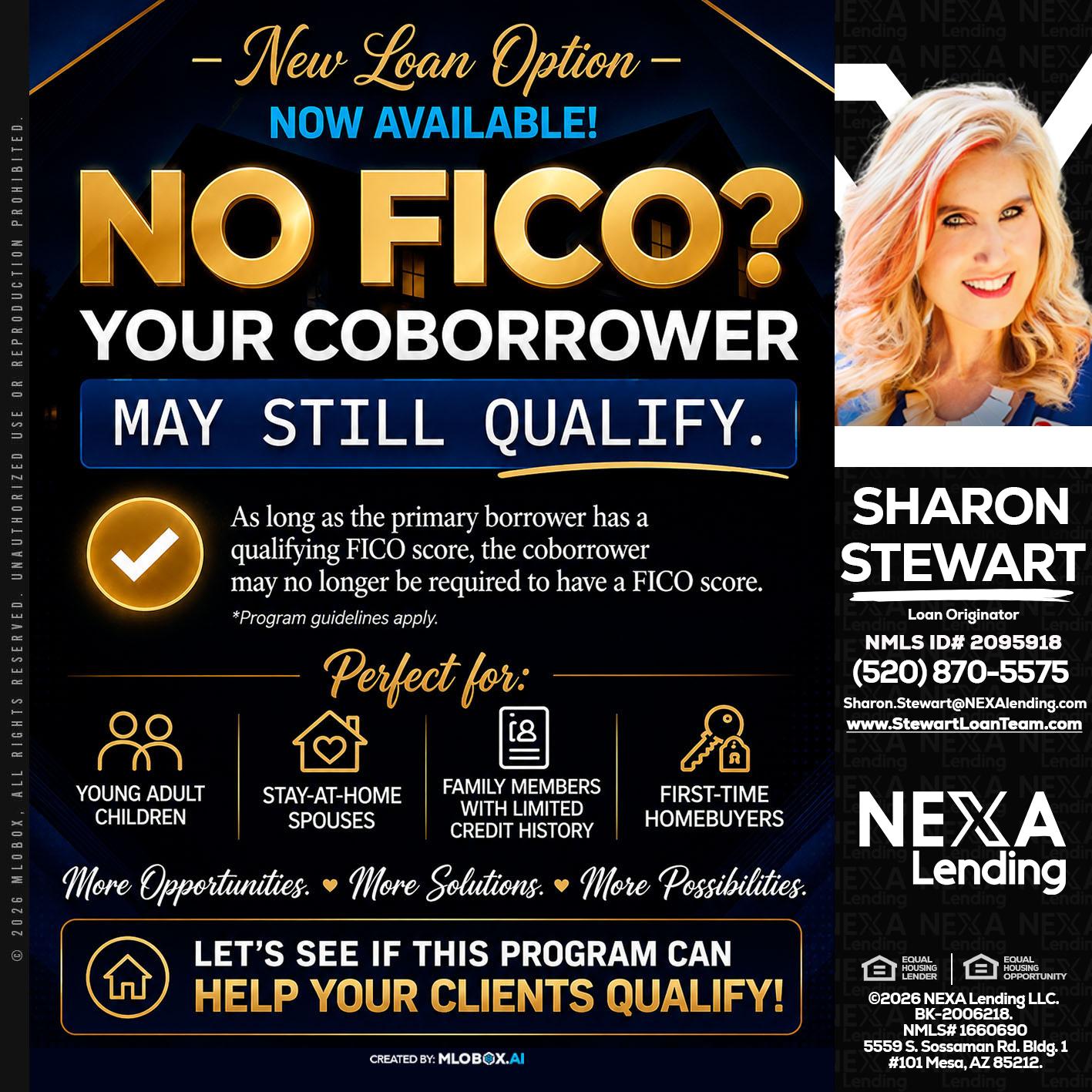 NO FICO - Sharon Stewart -Mortgage Loan Originator