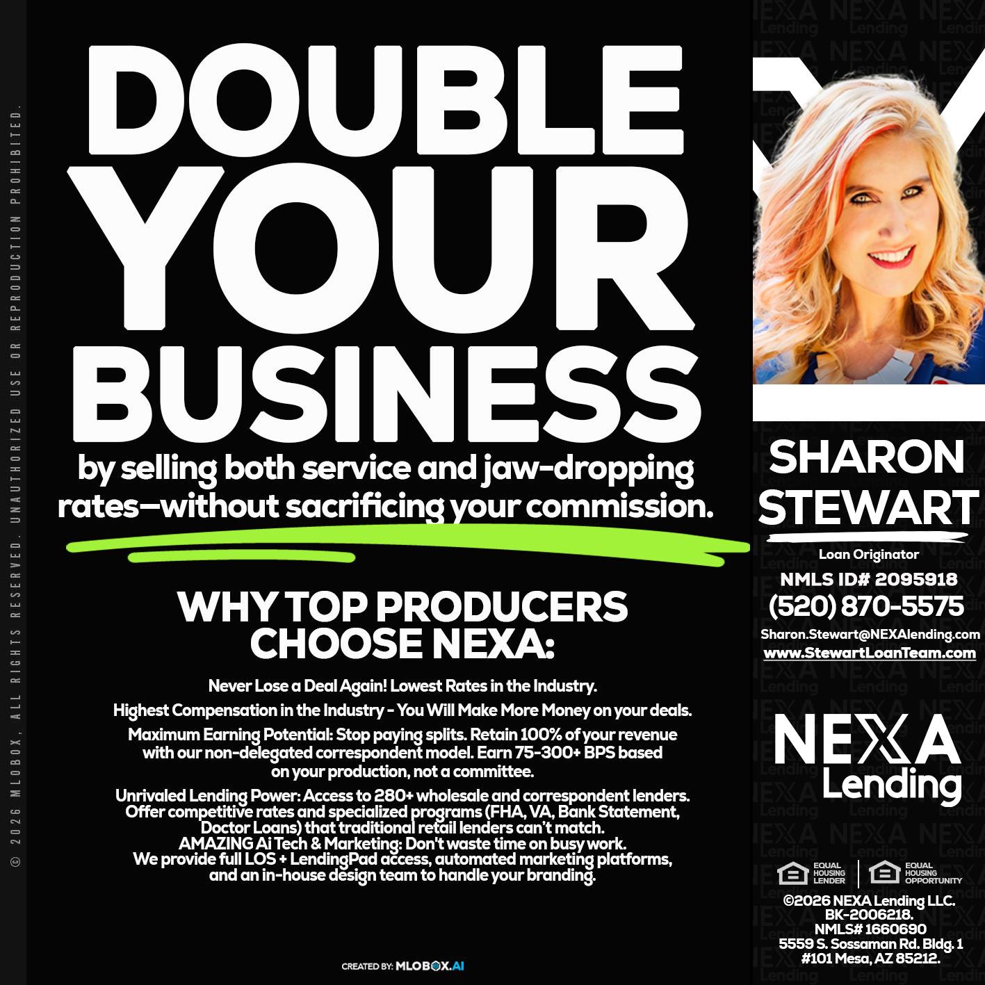 DOUBLE YOUR BUSINESS - Sharon Stewart -Mortgage Loan Originator